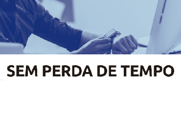Read more about the article Sem perda de tempo