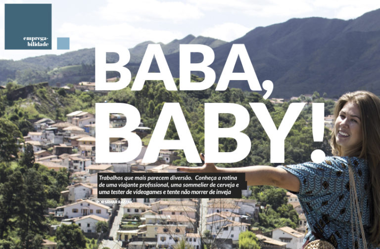 Leia mais sobre o artigo Baba, baby!