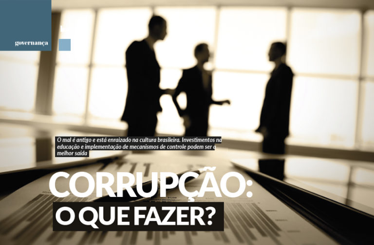 Leia mais sobre o artigo Corrupção: o que fazer?