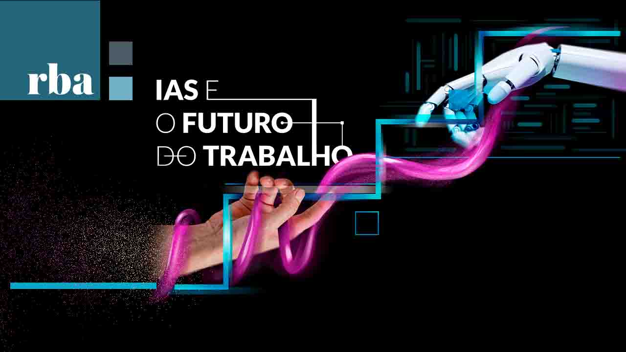 No momento, você está visualizando Futuro em pauta: IAs e o futuro do Trabalho