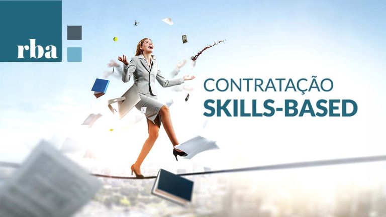 Leia mais sobre o artigo Contratações skills-based, saiba o que é e como funciona