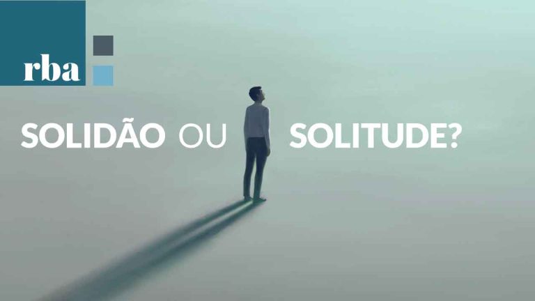 Leia mais sobre o artigo Solidão ou solitude? Termos trazem são sinais de alerta ou de significado